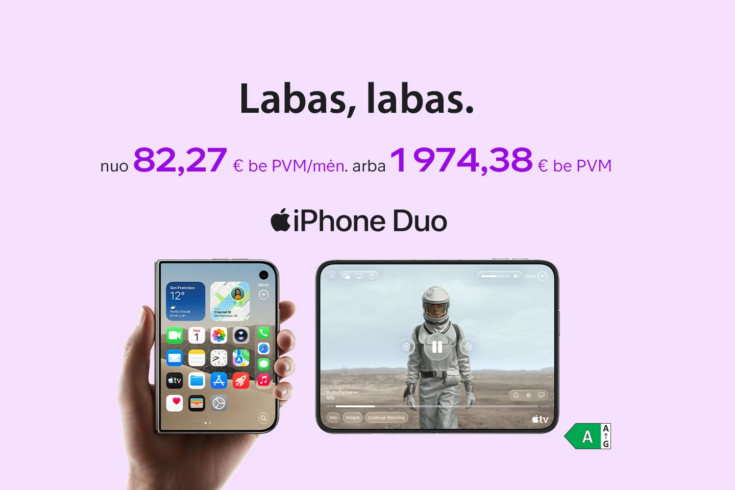 Šviesiai violetiniame fone reklamuojamas „iPhone Duo“. Rodomi du telefonai: vienas laikomas rankoje, kitas naudojamas horizontaliai. Telefono ekrane matomas vaizdo įrašas. Kaina – nuo 99,55 €/mėn. arba 2 389 €.