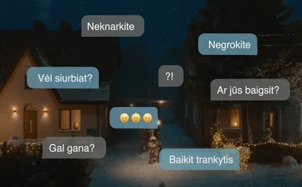 Žiemiškas kiemas su kalėdinėmis dekoracijomis, virš kurio rodomi kaimynų žinučių burbulai su įvairiais skundais dėl triukšmo