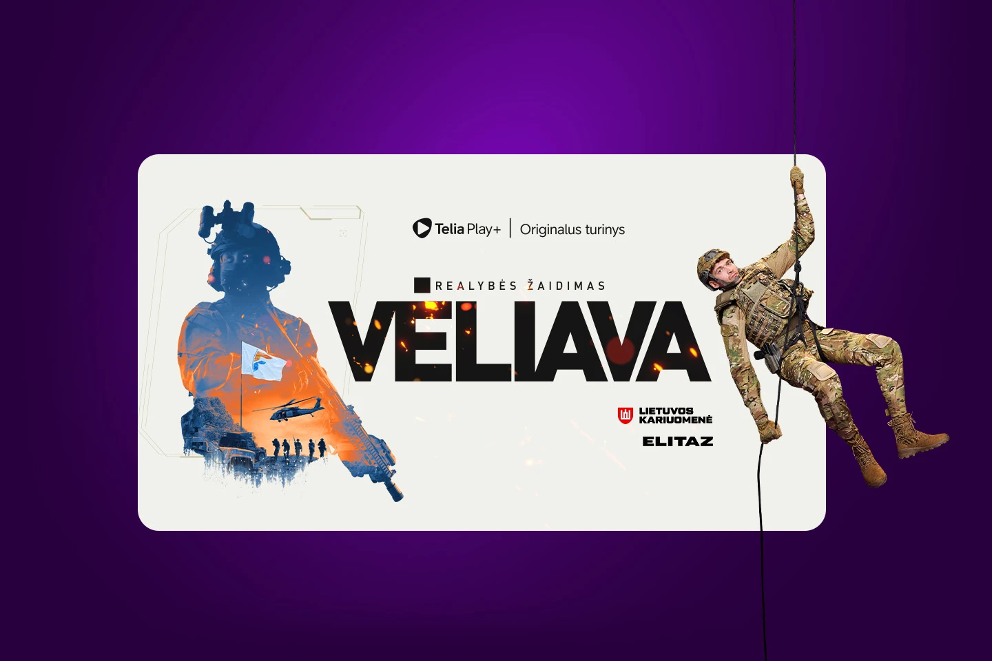 „Telia Play+ realybės žaidimo „Veliava“ reklaminis plakatas. Centre pavadinimas, kairėje kariškio siluetas su karine technika, dešinėje virve besileidžiantis kariškis.“